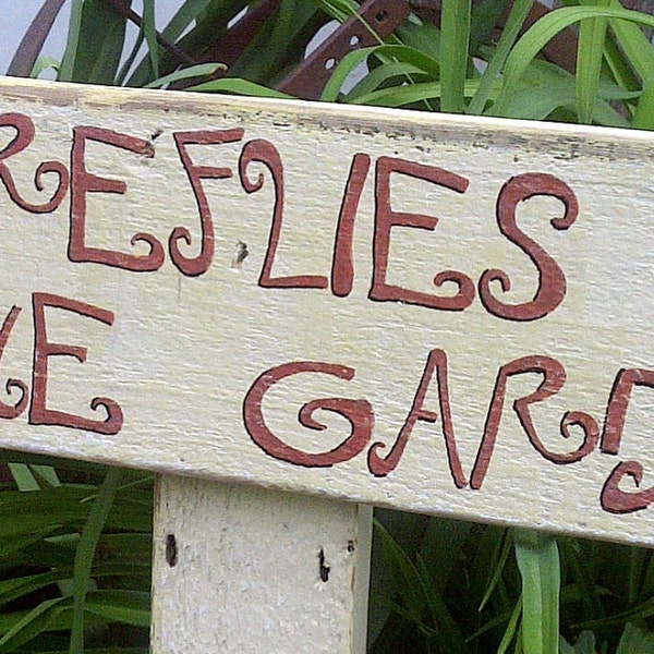 Garden Signs Handpainted Fireflies In The Garden on Reclaimed Wood