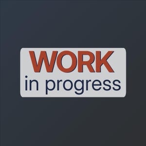 Work in Progress Sticker – Funny Work Caption