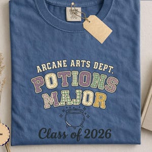 Potions Major Shirt – Arcane Arts Dept College Tee – Class of 2026 Witchy Grad Gift