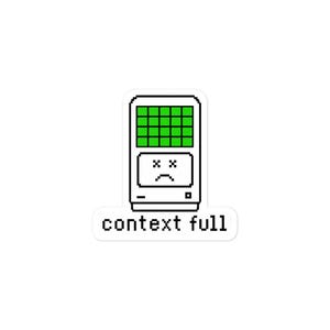 May include: A pixel art sticker featuring a white rectangular device with a grid of bright green squares at the top and a sad face with X-shaped eyes below. The text context full is printed in black pixelated font on a white tab at the bottom.