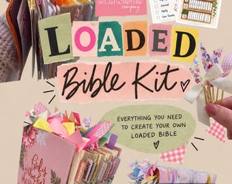 May include: A loaded Bible kit featuring a pink floral Bible with tabs, colorful ribbon bookmarks, paper clips, and reading tracker cards. The text reads "LOADED Bible Kit" and "The Selah Scripture Company" with "Everything you need to create your own loaded Bible."