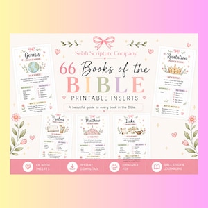 May include: A set of 66 Books of the Bible printable inserts from Selah Scripture Company. The design features pastel floral accents, a pink bow, and individual cards for Genesis, Psalms, Matthew, Luke, and Revelation with summaries and key themes.