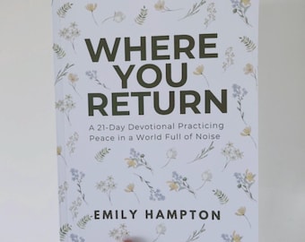 Devocional de 21 días "Donde regresas", libro cristiano para mujeres, diario de estudio bíblico, reflexión bíblica, diario de fe, regalo de aliento
