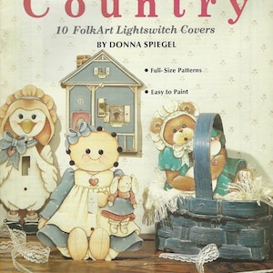 Turned On To Country 10 Cubiertas para interruptores de luz FolkArt de Donna Spiegel - Placas de interruptor de madera simples o dobles Diseños de tamaño real 1988 MINT