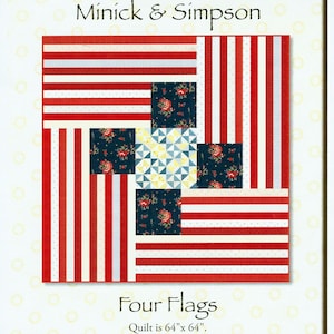 May include: A quilt pattern by Minick & Simpson, titled "Four Flags". The design features red and white striped sections, floral navy blue squares, and a central geometric pattern. The quilt measures 163cm x 163cm.