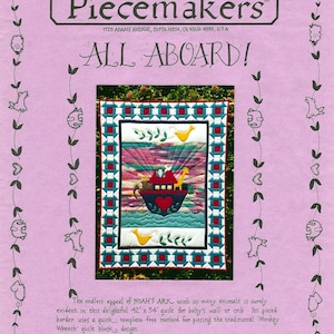 All Aboard! Pattern for A 42 x 54 Quilt From Piecemakers Baby Wall or  Crib Template Free Piecing Method Monkey Wrench Quilt Block Design.