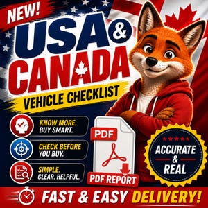 May include: A digital graphic for a USA & Canada vehicle checklist featuring a cartoon fox in a red hoodie. Text includes NEW! USA & CANADA VEHICLE CHECKLIST, KNOW MORE. BUY SMART., CHECK BEFORE YOU BUY., SIMPLE. CLEAR. HELPFUL., PDF REPORT, and ACCURATE & REAL.