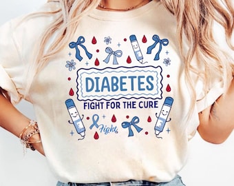 Diabetes Awareness Fight For The Cure Shirt, Blue Ribbon Diabetes Month T-Shirt, Diabetic Support Tee