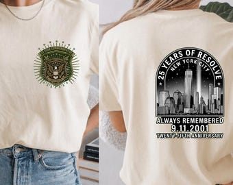 9/11 25th Anniversary Memorial Shirt, Never Forget September 11 T-Shirt, Patriot Day Gift
