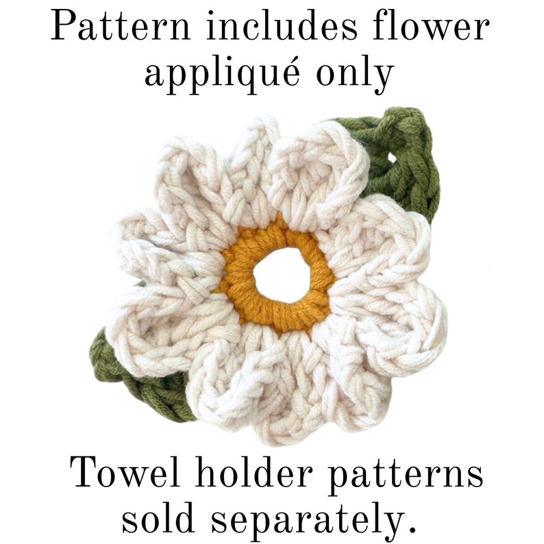 Crochet Daisy Flower Appliqué Pattern for Towel Holders - DIY Bag Charm, Spring Garland, Floral Crochet Pattern image 2