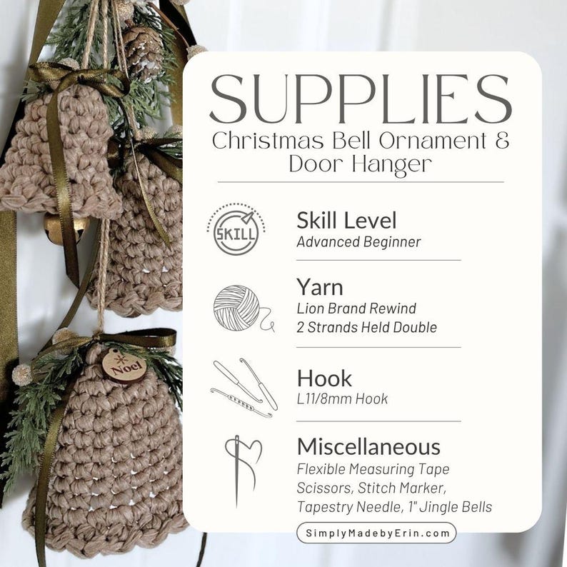 May include: A crochet pattern for a Christmas bell ornament and door hanger. The text lists supplies including Lion Brand Rewind yarn, an L11/8mm hook, a flexible measuring tape, scissors, a stitch marker, a tapestry needle, and 1-inch jingle bells.