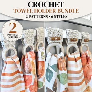 May include: A crochet towel holder bundle featuring 2 patterns and 6 styles. The holders consist of cream-colored crocheted fabric, a wooden ring, and a small brown button. The towels display autumn-themed prints with orange, brown, and green leaves.