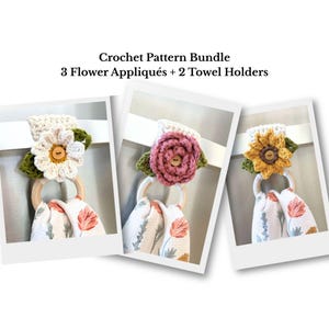 Könnte beinhalten: Crochet Pattern Bundle 3 Flower Appliqués + 2 Towel Holders. Drei Fotos zeigen gehäkelte Blumen-Handtuchhalter mit Holzringen und geblümten Handtüchern. Die Blumen sind weiß, rosa und gelb mit grünen Blättern und Knöpfen in der Mitte.