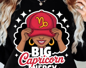 Big Capricorn Energy PNG | Black Girl Magic Sublimation Design (Digital Download)