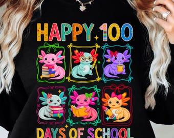 100 Days of School Axolotl PNG – Student Sublimation Design (Digital Download)