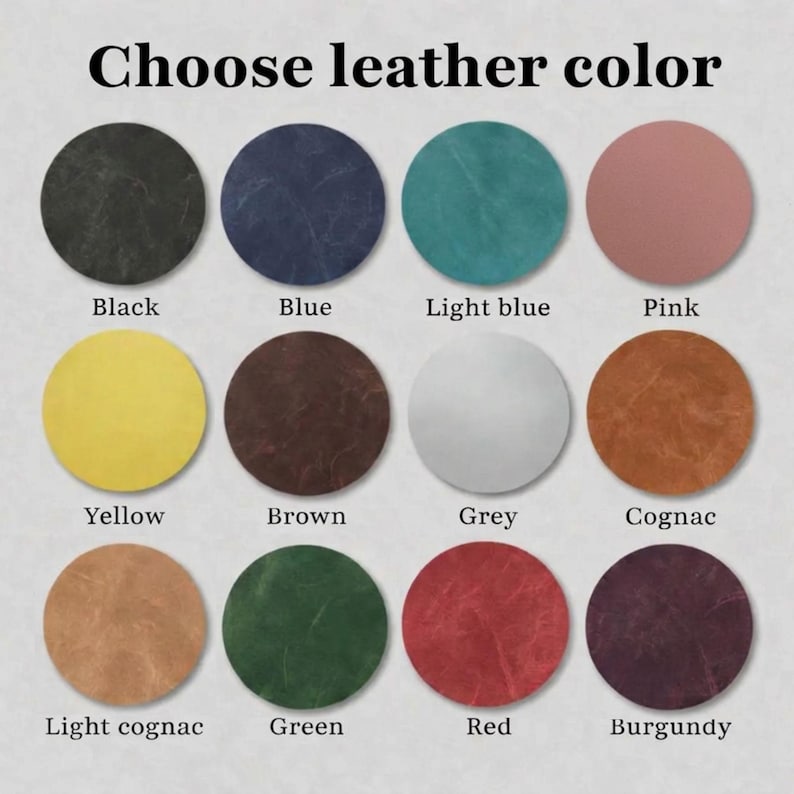 May include: Image displaying a color chart with the text "Choose leather color." Twelve circular swatches showcase various leather colors, including black, blue, light blue, pink, yellow, brown, grey, cognac, light cognac, green, red, and burgundy.