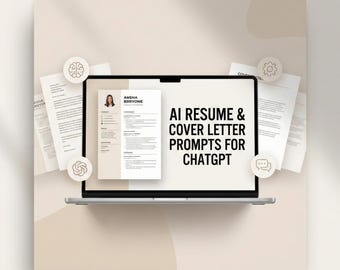 AI Resume and Cover Letter Prompts for ChatGPT | ATS-Optimized CV, Job Application Writing, Career Toolkit Download
