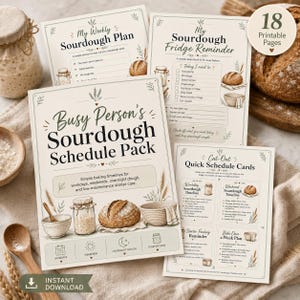 May include: A collection of printable sourdough baking schedule pages. The pages include a weekly plan, fridge reminder, schedule pack, and quick schedule cards. The design features illustrations of bread, bowls, and jars. The text includes "Instant Download".