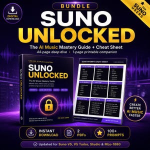 Może przedstawiać: Cyfrowy pakiet do pobrania o nazwie "SUNO UNLOCKED" zawierający przewodnik po muzyce AI i arkusz kodów. Okładka przewodnika jest czarna z fioletowymi akcentami i tekstem "SUNO UNLOCKED". Arkusz kodów wyświetla podpowiedzi i struktury piosenek. Zawiera ponad 100 podpowiedzi.