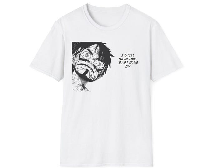 I Still Have the East Blue One Piece Meme T-Shirt | Monochrome Manga Luffy Mihawk Portrait