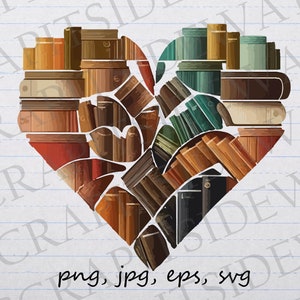 May include: A heart-shaped illustration composed of various books in shades of brown, red, and green. The books are arranged to form the heart shape, with the text "png, jpg, eps, svg" at the bottom.