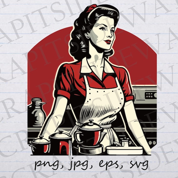Retro woman in kitchen clipart vector graphic svg png jpg eps sticker design t-shirt design vintage woman baker house wife homemaker