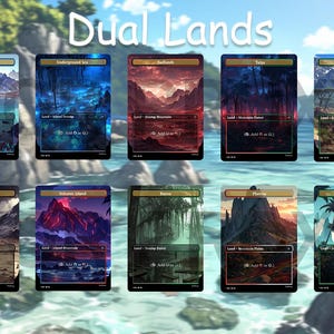 May include: A collection of ten fantasy landscape cards, each featuring unique artwork and text. The cards display scenes of mountains, forests, and islands, with titles like "Underground Sea" and "Tropical Island." The text "Dual Lands" is at the top.