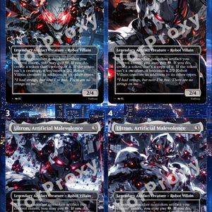 May include: Four trading cards titled Ultron, Artificial Malevolence, each featuring a metallic robot with glowing red eyes and intricate mechanical details. The cards display game text, a 2/4 power and toughness, and the text YorProxy.