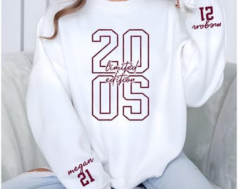 Sweat-shirt en édition limitée 2005, col rond avec nom et année personnalisés, sweat-shirt d'anniversaire personnalisé pour femme, cadeau est 2005