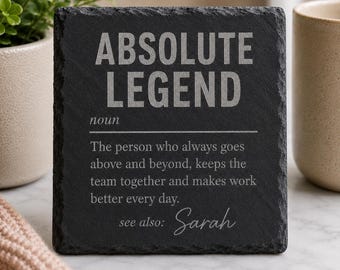 Dessous de verre en ardoise Absolute Legend | Cadeau personnalisé pour collègue | Cadeau de remerciement pour un collègue de travail | Cadeau collègue | Cadeau de bureau Royaume-Uni