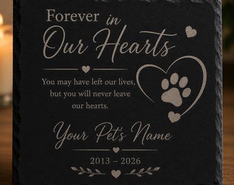 Cadeau personnalisé en mémoire d'un animal de compagnie | À jamais dans nos cœurs | Cadeau commémoratif pour chien | Sous-verre en ardoise personnalisé en mémoire d'un animal de compagnie | Cadeau commémoratif pour chat