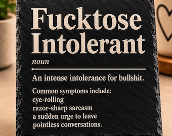 Fucktose Intolerant Funny Slate Coaster, Funny Coworker Gift, Work Bestie Gift, Boss Gift, Funny Desk Decor, Secret Santa Gift, Office Gift