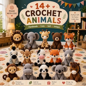 Könnte beinhalten: Eine Sammlung von 14 gehäkelten Kuscheltieren, darunter Löwe, Elefant, Giraffe, Bär, Tiger, Zebra, Reh, Kuh, Fuchs, Nashorn, Affe, Nilpferd, Panda, Koala und Pferd. Das Bild enthält den Text 14+ CROCHET ANIMALS.