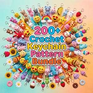May include: A collection of colorful crochet keychains, including animals, food items, and emojis. The image features a variety of handmade keychains with metal rings, arranged around the text "200+ Crochet Keychain Pattern Bundle". The background has a gradient of orange, yellow, and blue.