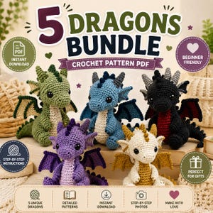 Peut inclure: Un ensemble numérique de 5 modèles de dragons au crochet comprenant cinq petits jouets dragons rembourrés en vert, bleu, noir, violet et crème. L'image contient le texte 5 DRAGONS BUNDLE, CROCHET PATTERN PDF, INSTANT DOWNLOAD et BEGINNER FRIENDLY.