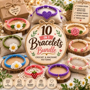 May include: A collection of ten handmade crochet and macrame bracelets featuring various designs including flowers, a heart, a cloud with a star, a strawberry, and small beads. A central wooden sign displays the text 10 IN 1 Bracelets Bundle.