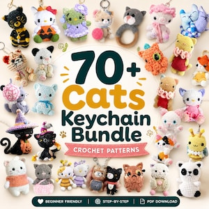 May include: A digital collection of 70+ crochet cat keychain patterns featuring various colorful yarn-made feline figures, including black cats with pumpkins, bees, and floral designs, with text reading 70+ Cats Keychain Bundle CROCHET PATTERNS.