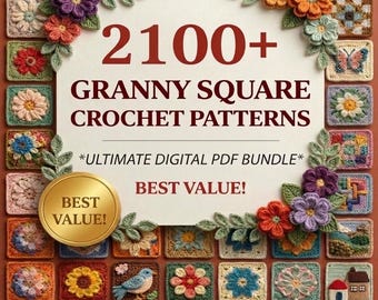 Op de afbeelding: Een digitale PDF-bundel met meer dan 2100 granny square haakpatronen. De afbeelding toont een verscheidenheid aan kleurrijke, handgemaakte haakvierkanten met bloemen- en geometrische ontwerpen. Tekst op de afbeelding luidt "2100+ Granny Square Crochet Patterns".