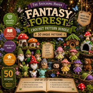 Könnte beinhalten: Ein Häkelmuster-Set mit dem Titel The Stitching Haven Fantasy Forest mit 50 einzigartigen Designs, darunter Gnome, Feen, Häuser und Tiere. Das Bild zeigt verschiedene gehäkelte Figuren, ein offenes Anleitungsbuch und beschriftete Etiketten.