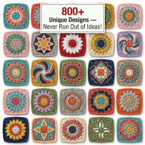 May include: A collection of colorful, square crochet designs. The image features various patterns in shades of blue, green, orange, and yellow. Text at the top reads "800+ Unique Designs - Never Run Out of Ideas!"
