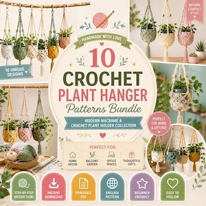 May include: A digital bundle of 10 crochet plant hanger patterns featuring text that reads 10 CROCHET PLANT HANGER Patterns Bundle. The image displays various crocheted plant holders in different colors and designs, along with icons.