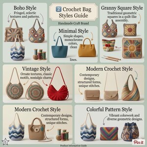 May include: A guide to crochet bag styles, featuring Boho, Minimal, Vintage, Modern, and Colorful Pattern designs. The image presents examples of each style, emphasizing textures, shapes, and colour schemes. The guide is from a handmade craft brand.