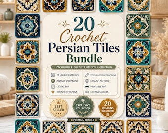 Op de afbeelding: Een digitale bundel met 20 haakpatronen voor Perzische tegels met complexe vierkante motieven in tinten blauwgroen, marineblauw, goud en crème. De centrale tekst luidt 20 Crochet Persian Tiles Bundle, Premium Crochet Pattern Collection, met iconen voor directe download, PDF-formaat en stapsgewijze instructies.