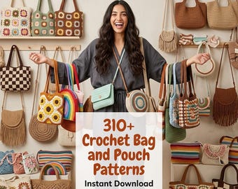 May include: A variety of crochet bags and pouches in various styles and colors, including tote bags, shoulder bags, and crossbody bags. The bags feature floral, geometric, and rainbow designs. The image includes the text "310+ Crochet Bag and Pouch Patterns Instant Download."