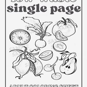 Puede incluir: Hoja para colorear para adultos en blanco y negro con el texto "low-waste single page". La hoja presenta ilustraciones de varias frutas y verduras, incluyendo naranjas, peras y cerezas. También está presente el texto "ADULT COLORING SHEET".
