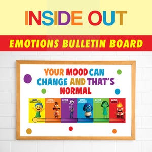 Puede incluir: Un tablero de anuncios de emociones "Inside Out" enmarcado. El tablero presenta el texto "Your mood can change and that's normal" e ilustraciones de personajes que representan sentimientos como la felicidad, la ansiedad y la ira.