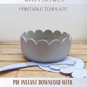 May include: A light gray bowl with a scalloped edge sits next to white paper pattern pieces labeled WAVY BODY. Text at the top reads WAVY BOWL 1 PRINTABLE TEMPLATE. Bottom text reads PDF INSTANT DOWNLOAD WITH: TEMPLATE. STEP BY STEP INSTRUCTIONS ESPAÑOL + ENGLISH.