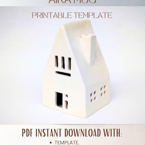 Puede incluir: Una taza de cerámica blanca con forma de casa, ventanas recortadas y chimenea. El texto dice AIRA MUG PRINTABLE TEMPLATE y PDF INSTANT DOWNLOAD WITH: TEMPLATE. STEP BY STEP INSTRUCTIONS ESPAÑOL + ENGLISH. Es un archivo digital para manualidades.
