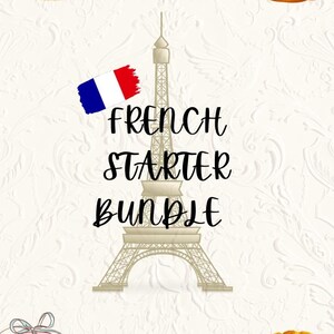 Puede incluir: Un gráfico digital con el texto FRENCH STARTER BUNDLE centrado sobre una ilustración beige de la Torre Eiffel. Los elementos circundantes incluyen una tarta de fresa, un rollo de canela, una pila de macarons coloridos y un croissant.
