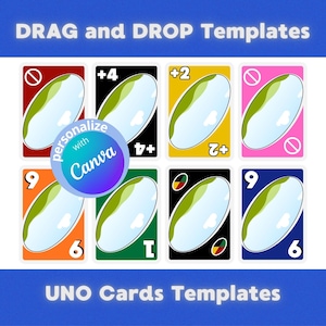 May include: A collection of UNO card templates with various colors and numbers. The cards feature a unique design with a central oval shape and the text "DRAG and DROP Templates" and "UNO Cards Templates". A circular graphic says "personalize with Canva".